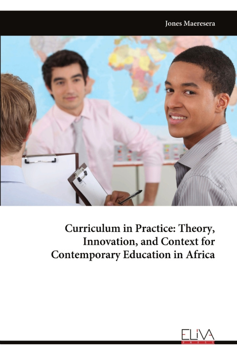 Kniha Curriculum in Practice Jones Maeresera
