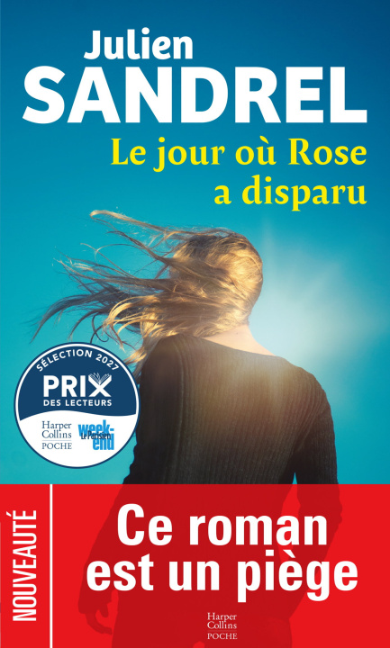 Knjiga Le jour où Rose a disparu Julien Sandrel
