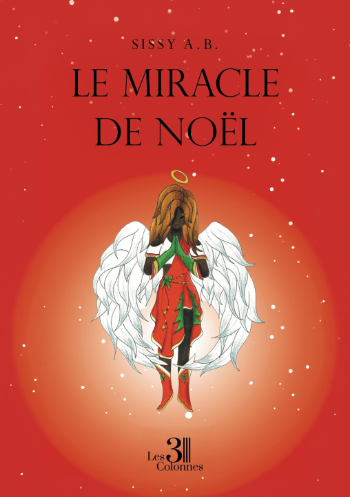Kniha Le Miracle de Noël Sissy A.B.