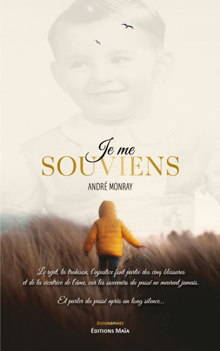 Buch Je me souviens André Monray
