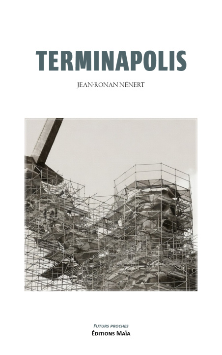 Kniha Terminapolis Jean-Ronan Nénert
