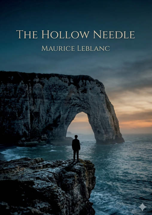 Kniha The Hollow Needle Maurice Leblanc