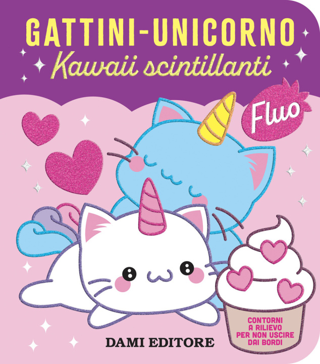 Kniha Gattini - unicorno. Kawaii scintillanti Deborah Forni