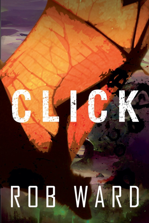 Kniha Click Rob Ward