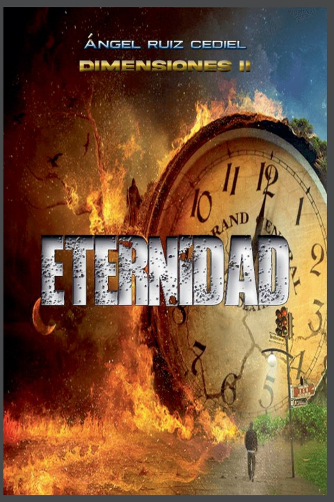 Kniha Eternidad Ángel Ruiz Cediel