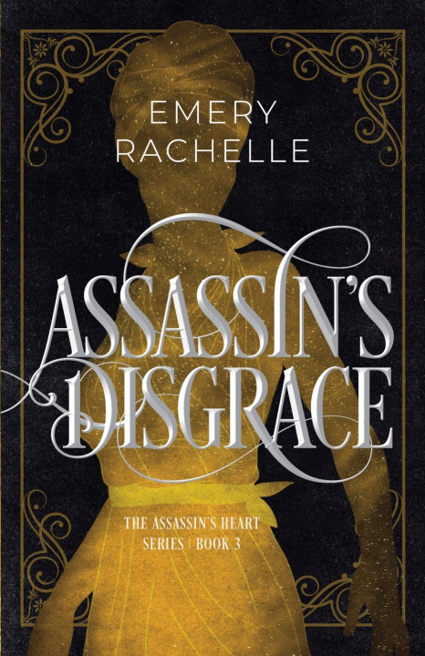 Kniha Assassin's Disgrace Emery Rachelle