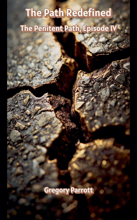 Könyv The Path Redefined Gregory Parrott