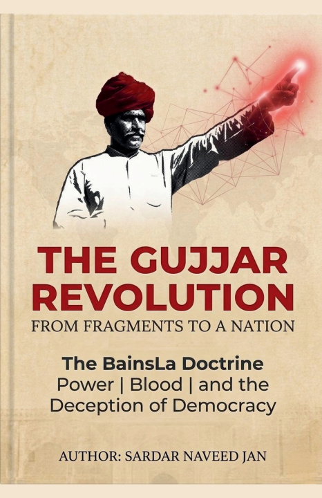 Kniha The Gujjar Revolution Sardar Naveed Jan