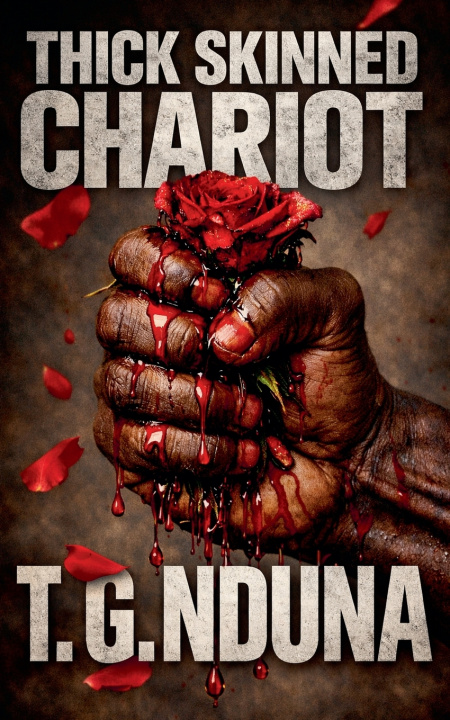 Kniha Thick Skinned Chariot T. G. Nduna
