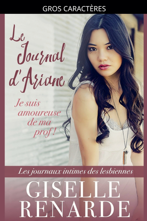 Kniha Le journal d'Ariane Giselle Renarde