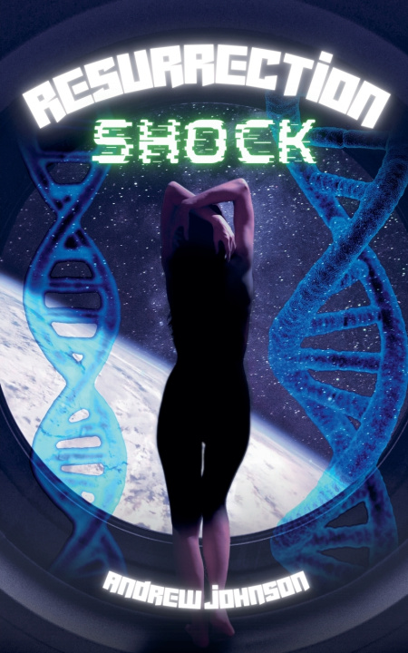 Kniha Resurrection Shock Andrew Johnson