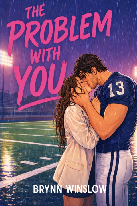Kniha The Problem With You Brynn Winslow