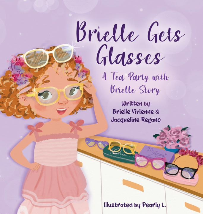 Kniha Brielle Gets Glasses Jacqueline Regano