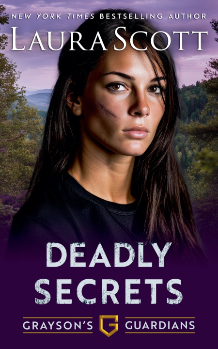 Kniha Deadly Secrets Laura Scott