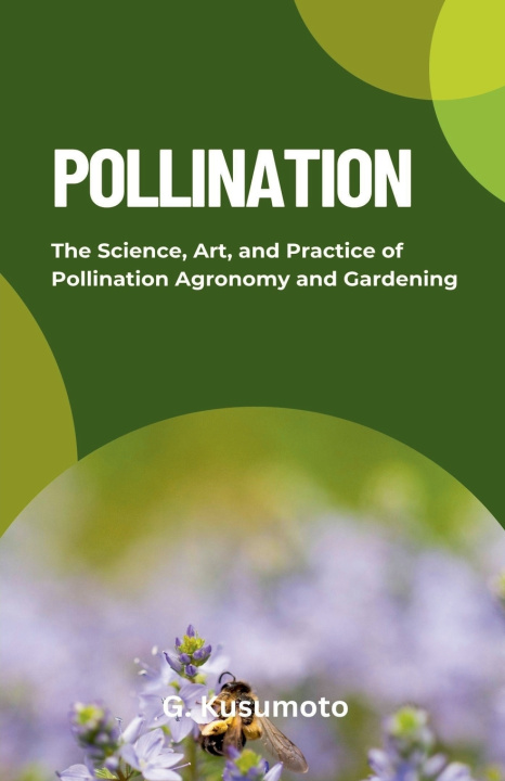 Könyv POLLINATION G. Kusumoto