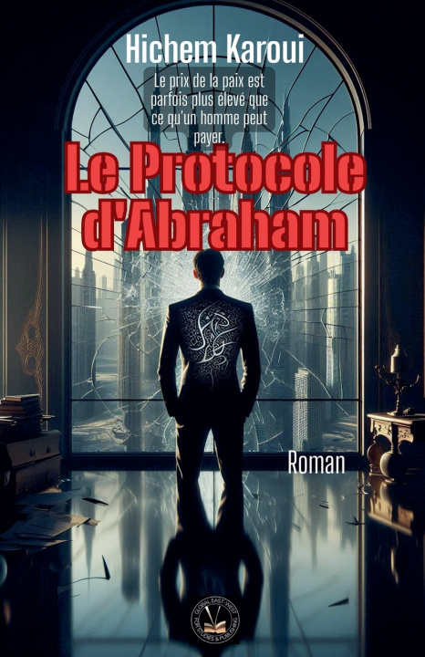 Kniha Le Protocole d'Abraham Hichem Karoui
