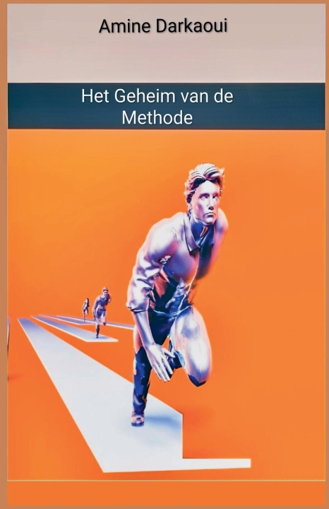 Knjiga Het Geheim van de Methode Amine Darkaoui