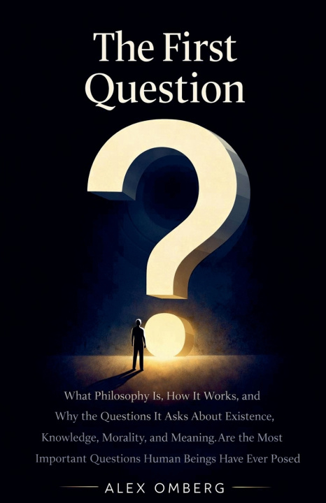 Kniha The First Question Alex Omberg
