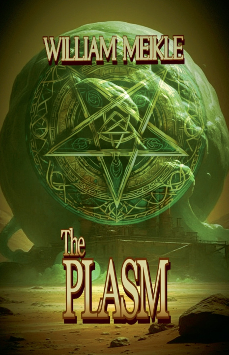 Kniha The Plasm William Meikle