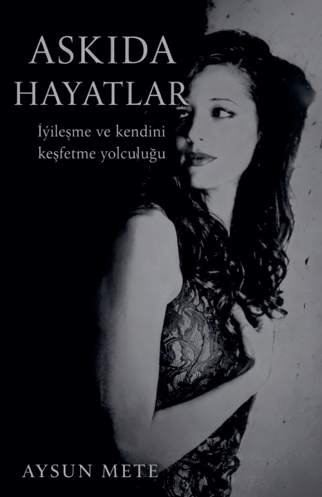 Könyv ASKIDA HAYATLAR aysun mete