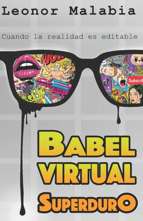 Kniha BABEL VIRTUAL- SuperdurO Leonor N. Malabia