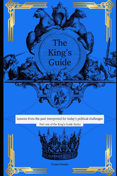 Kniha King's Guide Corey John Daniels
