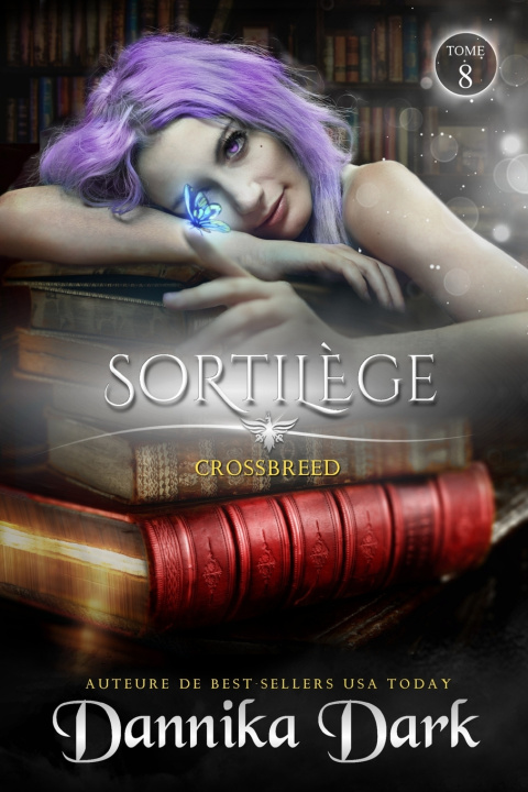 Buch Sortilège (Crossbreed, t. 8) Dannika Dark