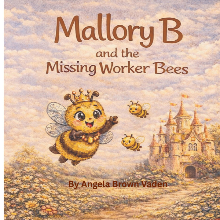 Kniha Mallory B and the Missing Worker Bees Angela Brown Vaden