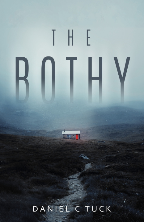 Kniha The Bothy Daniel C Tuck
