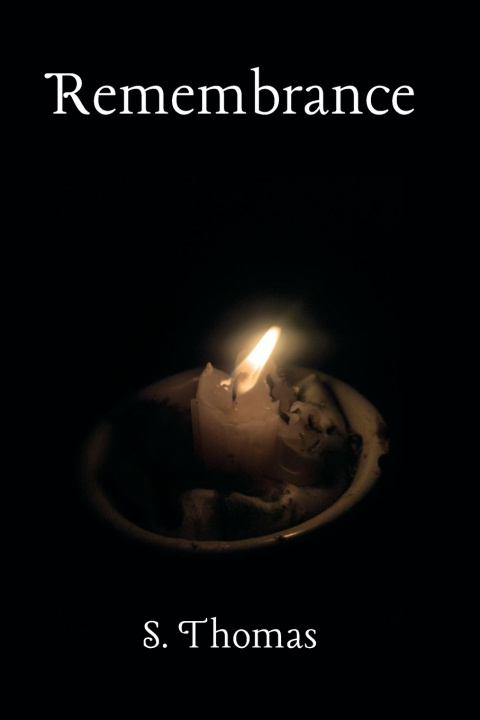 Könyv Remembrance S. Thomas