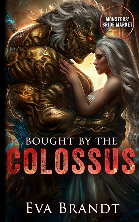 Kniha Bought by the Colossus Eva Brandt