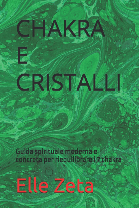 Carte CHAKRA E CRISTALLI Elle Zeta