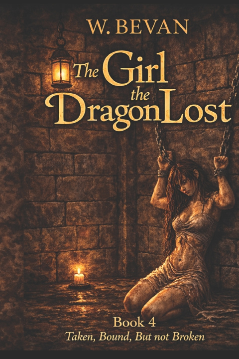 Kniha The Girl the Dragon Lost W Bevan