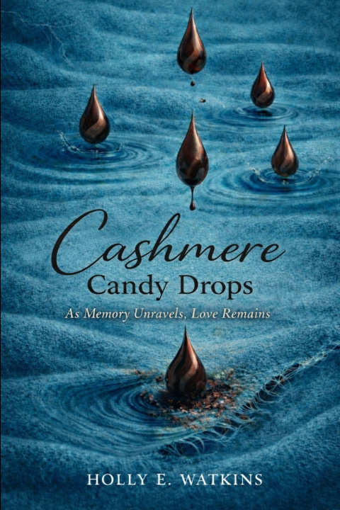 Kniha Cashmere Candy Drops Holly Elizabeth Watkins