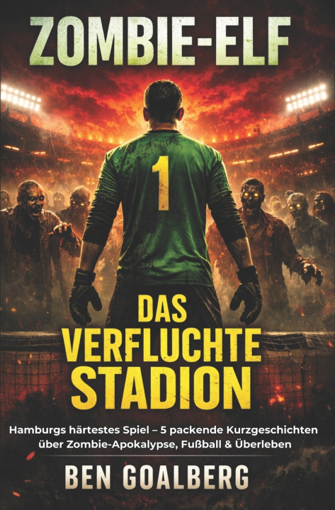 Kniha Zombie-Elf Ben Goalberg