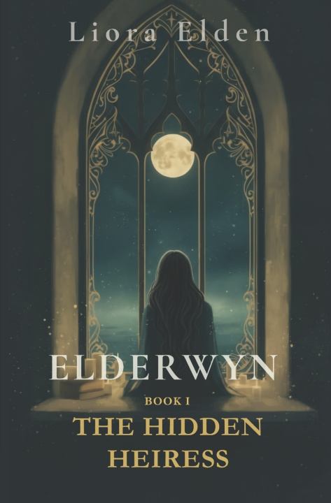 Kniha Elderwyn Liora Elden