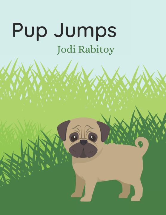 Kniha Pup Jumps Jodi Rabitoy