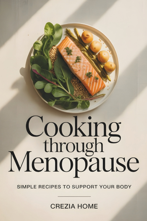 Kniha Cooking Through Menopause Crezia Home