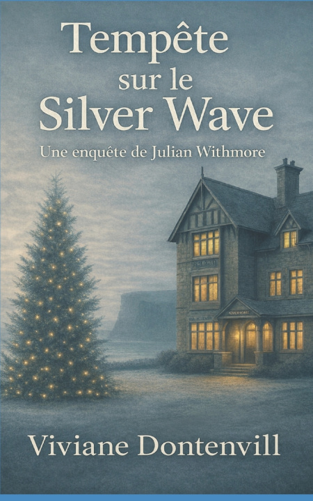 Kniha Tempête su le Silver Wave Viviane DONTENVILL