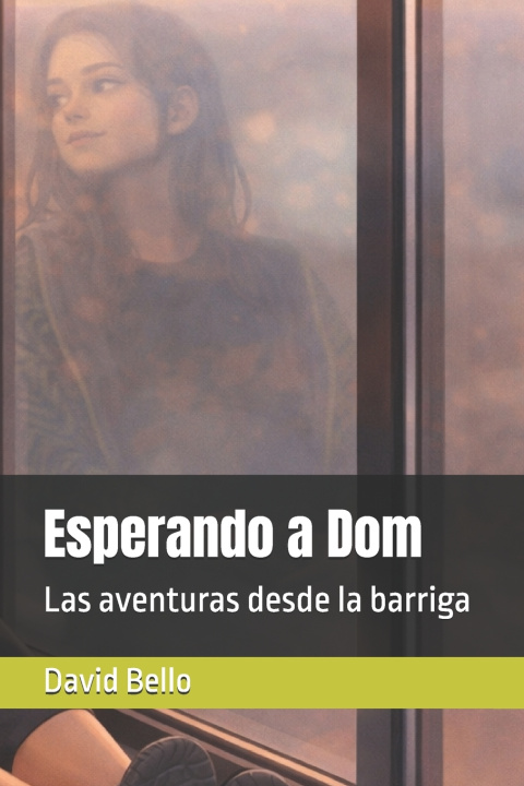 Kniha Esperando a Dom David Bello