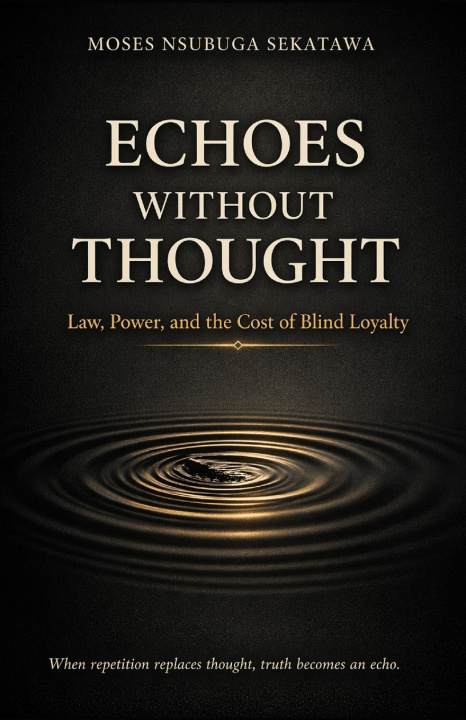 Kniha Echoes Without Thought Moses Nsubuga Sekatawa