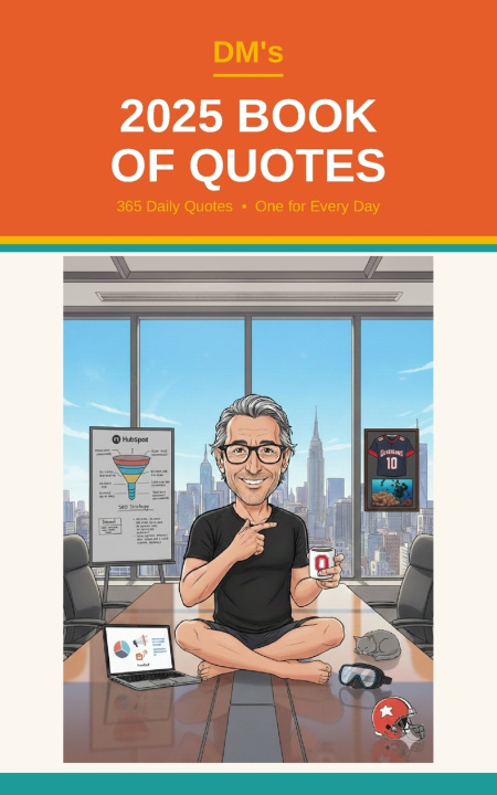 Knjiga DM's 2025 Book of Quotes David Morris