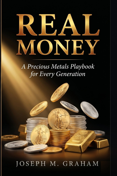 Knjiga REAL MONEY Joseph M. Graham