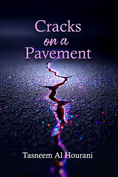 Kniha Cracks on a pavement Tasneem Al Hourani