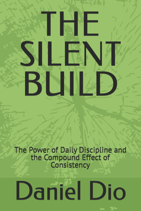 Knjiga THE SILENT BUILD Daniel Dio