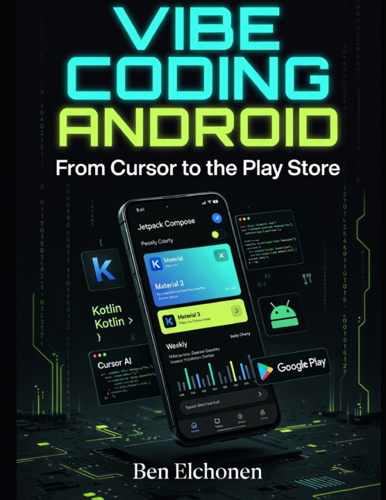 Könyv Vibe Coding for Android Ben Tzion Elchonen