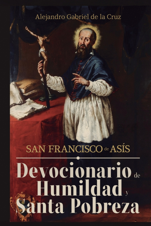 Buch San Francisco de Asís Alexander Gabriel of the Cross