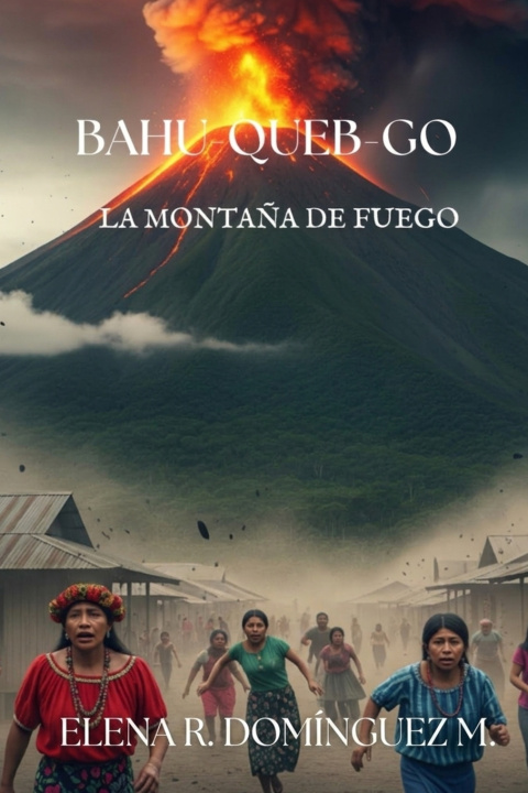 Kniha Bahu-Queb-go Elena R. Domínguez M.