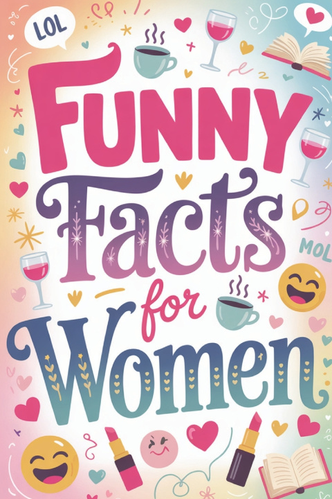 Knjiga Funny Facts for Women Elara Vivienne Hartwell