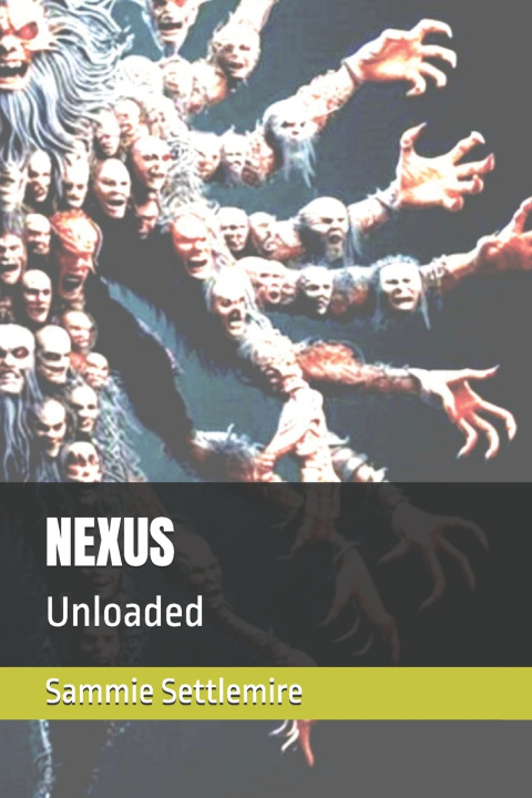 Knjiga NEXUS Sammie Settlemire
